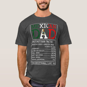 Mexikanischer Vater Ernährung Fakten Funny Mexico  T-Shirt