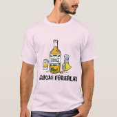 Mexikanisches Foreplay Funny mexikanisch T-Shirt (Vorderseite)