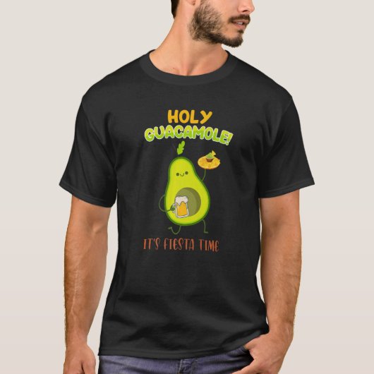 Mexikanisches Sprichwort Heiliger Guacamole seine  T-Shirt (Vorderseite)