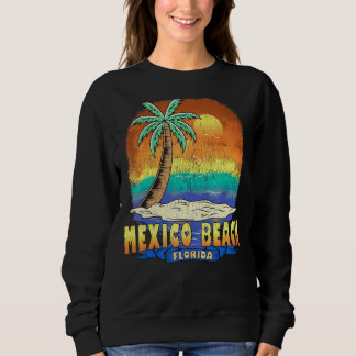 Mexiko Beach Florida Vintag beängstigend Souvenir Sweatshirt
