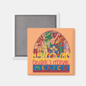 MEXIKO CITY Mexico Magnet (Vorderseite/Rückseite)