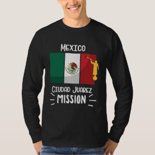 Mexiko Ciudad Juarez Mormon LDS-Mission Missionar T-Shirt