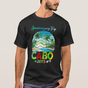 Mexiko Familienreise Los Cabos Cancun Geburtstagsf T-Shirt