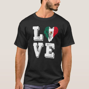 Mexiko Flaggenstaaten Liebe Mexiko 3 T-Shirt