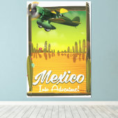 Mexiko ins Abenteuer! Leinwanddruck (Insitu (Holzboden))