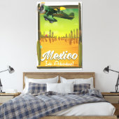 Mexiko ins Abenteuer! Leinwanddruck (Insitu (Schlafzimmer))