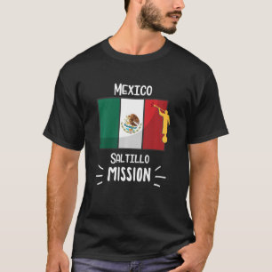 Mexiko Saltillo Mormon Lds Mission T-Shirt