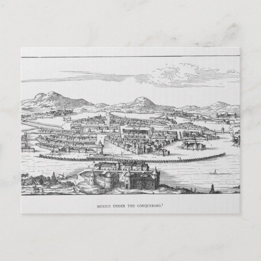 Mexiko-Stadt unter dem Eroberer Postkarte (Vorderseite)
