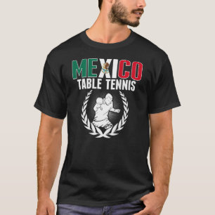 Mexiko Tischtennis Mexikanisches Pingpong Team Unt T-Shirt