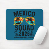 Mexiko-Urlaubstrupp 2026 passende Familientrip Mousepad (Mit Mouse)