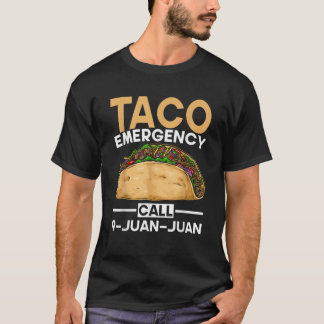 Mexikos Food Taco Notruf 9 Juan Juan Funny T-Shirt