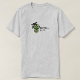 Mezcal PhD T - Shirt in hellgrauem