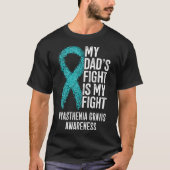 MG Mein Vater kämpfe ist mein Kampf Myasthenia Gra T-Shirt (Vorderseite)