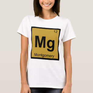 Mg - Montgomery City Chemie Periodensystem T-Shirt