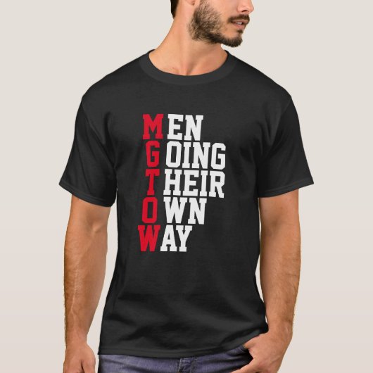 MGTOW - Gehende Männer ihre eigene Weise T-Shirt (Vorderseite)