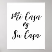 Mi Casa Es Su Casa Poster (Vorne)