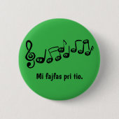 Mi fajfas pri tio. button (Vorderseite)