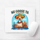 Mi Goose Ta Funny Fiesta Goose Pun Shirt Sombrero  Mousepad (Mit Mouse)