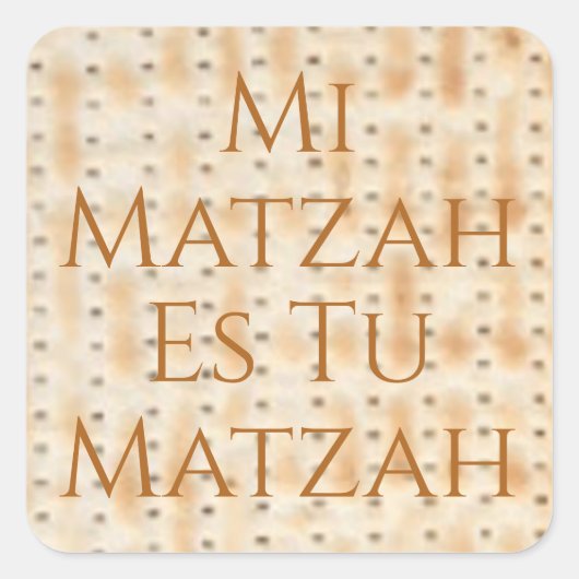 Mi Matzah Es Tu Matzah Passover Quadratischer Aufkleber (Vorderseite)