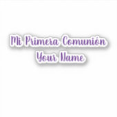 Mi Primera Comunion Customize name vinyl sticker (Vorderseite)