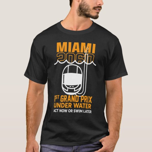 Miami 2060 Erster Großpreis jetzt oder in den USA T-Shirt (Vorderseite)