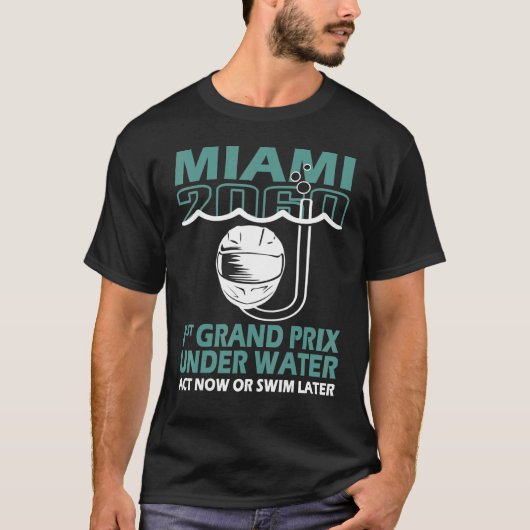 Miami 2060 Erster Großpreis jetzt oder in den USA T-Shirt (Vorderseite)