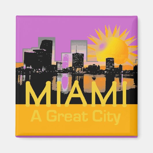 MIAMI A Great City Magnet (Vorne)