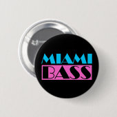 Miami Bass 80er Retro Button (Vorne & Hinten)