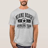 Miami Beach Drink Team T-Shirt (Vorderseite)