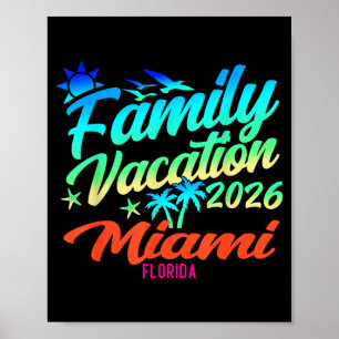 Miami Beach Florida Familienurlaub Sommer 2026 1 Poster