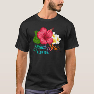 Miami Beach Vacation Florida Tropischer Hibiskus F T-Shirt