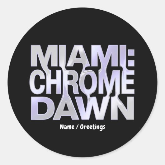 Miami Chrome Dawn Liquid Metal Y3K Aesthetic Art Runder Aufkleber (Vorderseite)