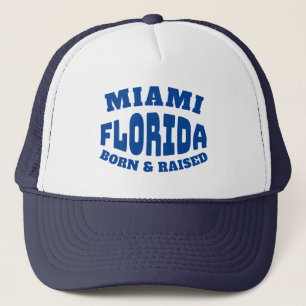 Miami Florida Geboren und aufgezogen Truckerkappe