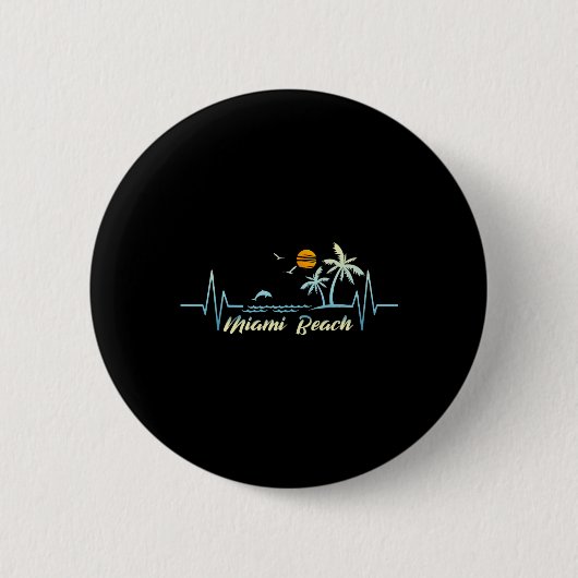 Miami Florida Souvenir Spring Break Miami Beach Button (Vorderseite)