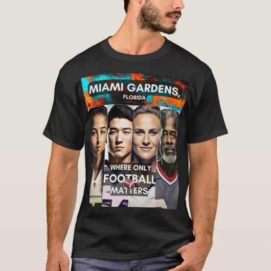 Miami Gardens - Wo nur Fußball zählt T-Shirt (Vorderseite)