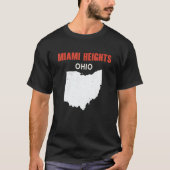Miami Heights Ohio USA State America Travel Ohioan T-Shirt (Vorderseite)