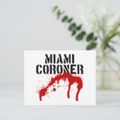 Miami Metro PD Coroner Postkarte (Stehend Vorderseite)