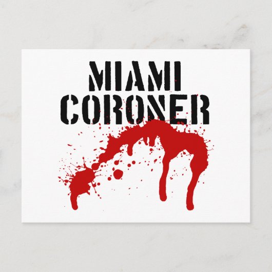 Miami Metro PD Coroner Postkarte (Vorderseite)