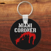 Miami Metro PD Coroner Schlüsselanhänger (Vorderseite)