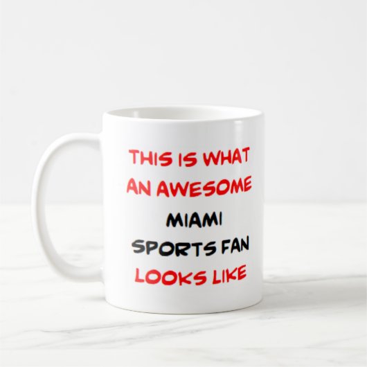Miami-Sportfans, phantastisch Kaffeetasse (Links)
