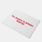 Miata Tür Matt: "Die Antwort ist immer MIATA! " Fußmatte (Schrägansicht)