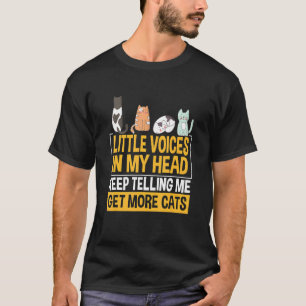 Miau Ca Kleine Stimmen In Meinem Kopf Schwarze Kat T-Shirt