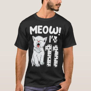 Miau, ich bin 11 Jahre altes Mädchen 11. Geburtsta T-Shirt