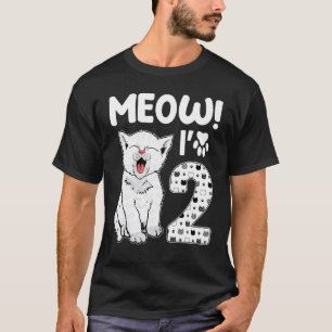 Miau, ich bin ein 2-jähriges Mädchen, 2. Geburtsta T-Shirt