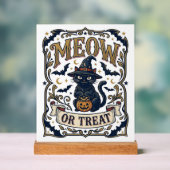 Miau oder Behandle Halloween-Katze Gruselige Katze Acrylschild (Neutral)
