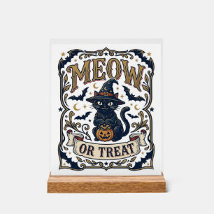 Miau oder Behandle Halloween-Katze Gruselige Katze Acrylschild