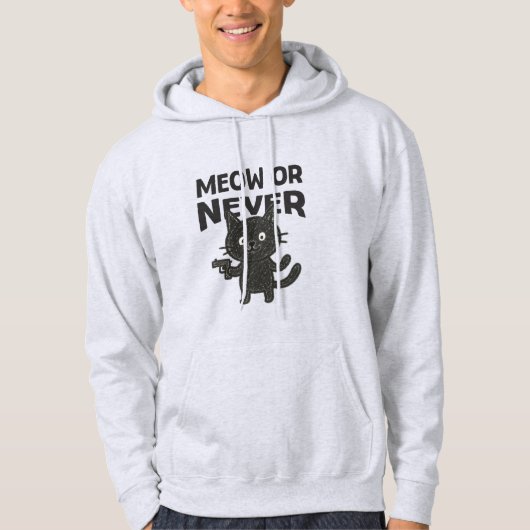 Miau oder Nie – Lustige schwarze Katze Hoodie (Vorderseite)