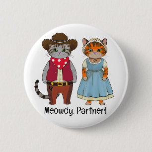 Miau Partner Katzen des wilden Westens Button
