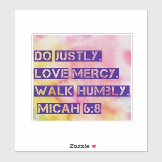 Micah 6:8-Aufkleber Aufkleber (Blatt)