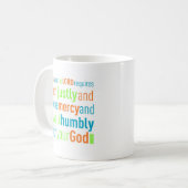 Micah 6:8 kaffeetasse (Vorderseite Links)